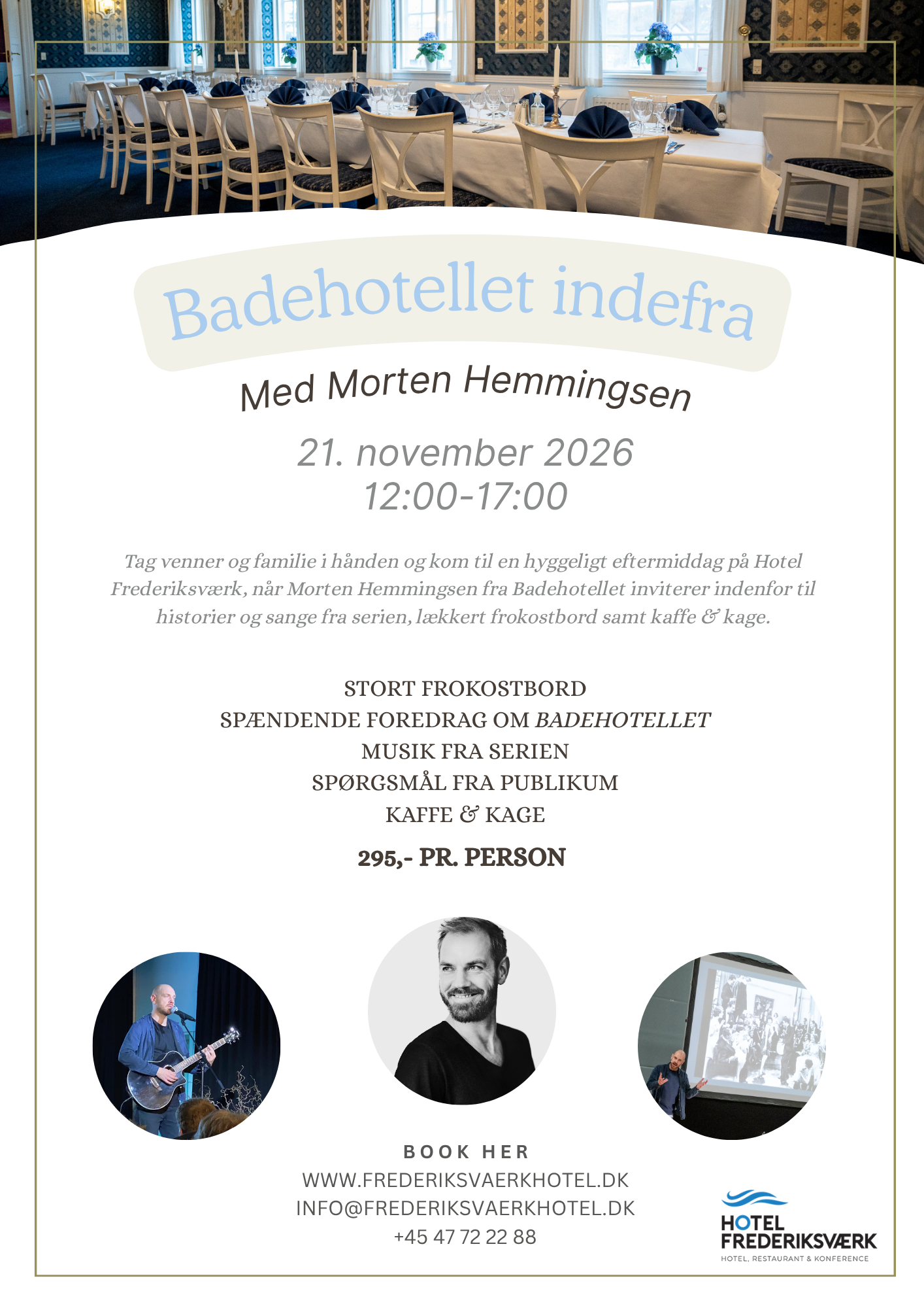 Badehotellet indefra med Morten Hemmingsen