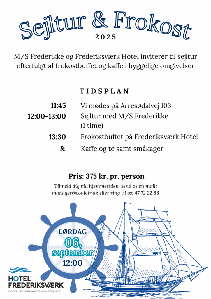 Hotel Frederiksværk Eventflyer for en sejlads- og frokostbegivenhed i 2025 med tidsplan, priser, kontaktoplysninger og en blå sejlbådsgrafik. Inkluderer datoen "Lørdag 06. september 12:00" i en dekorativ cirkel.